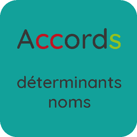 Accords déterminants noms